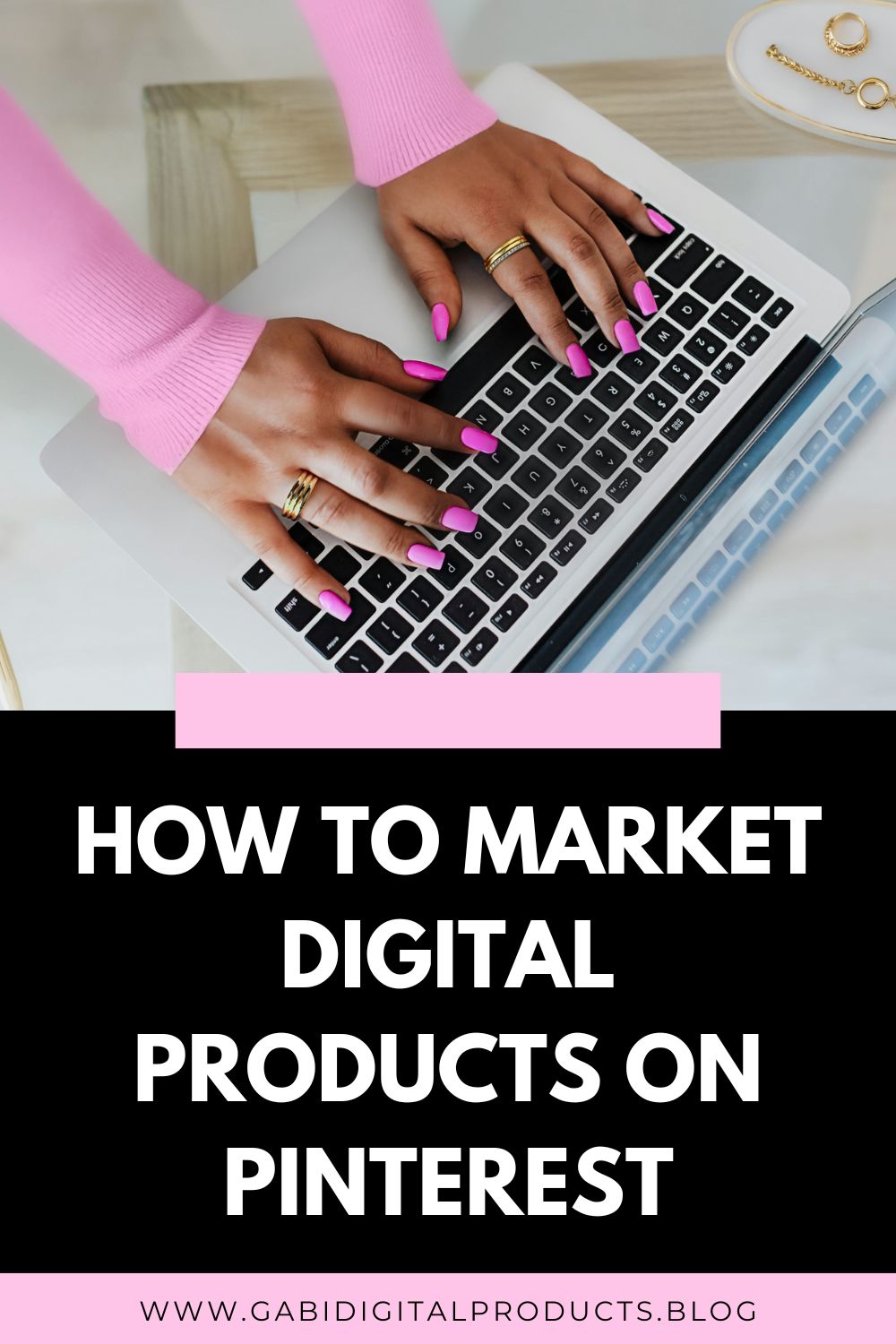 How to Market Digital Products on Pinterest