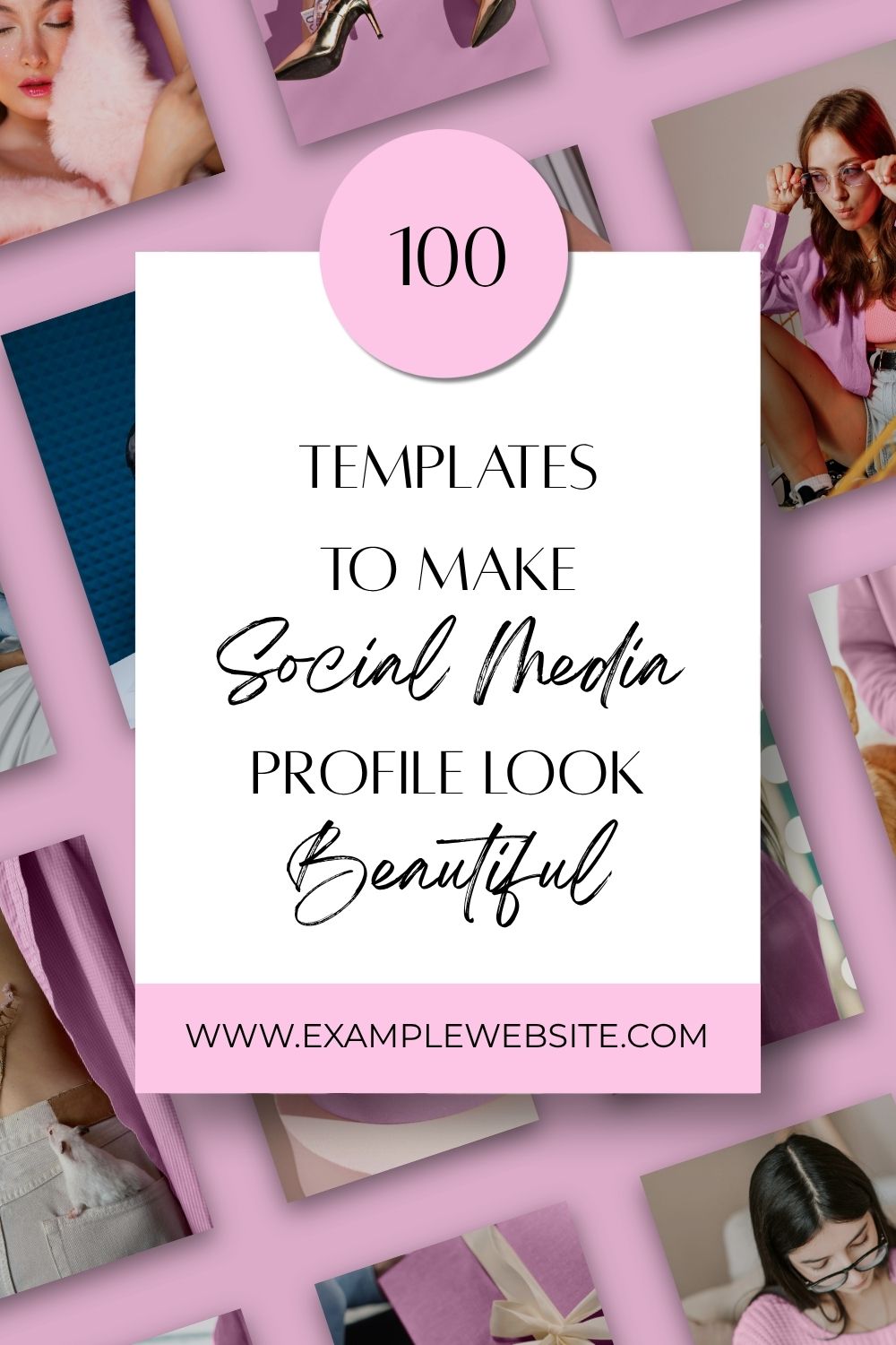 White rectangle with text "Templates" for social media, pink circle "100", women in pink background.