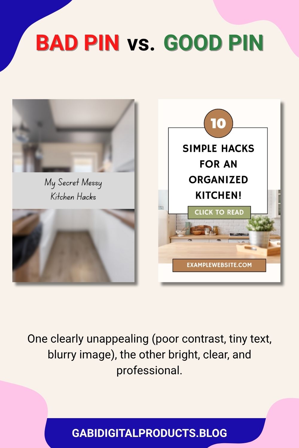 A visual comparison of a bad Pinterest pin versus a good Pinterest pin.