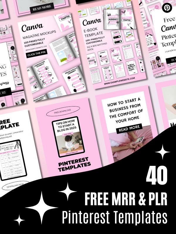 Collage of Pinterest templates with a pink and white theme. Includes magazines, e-book designs, and business tips. Text: "40 Free MRR & PLR Pinterest Templates."