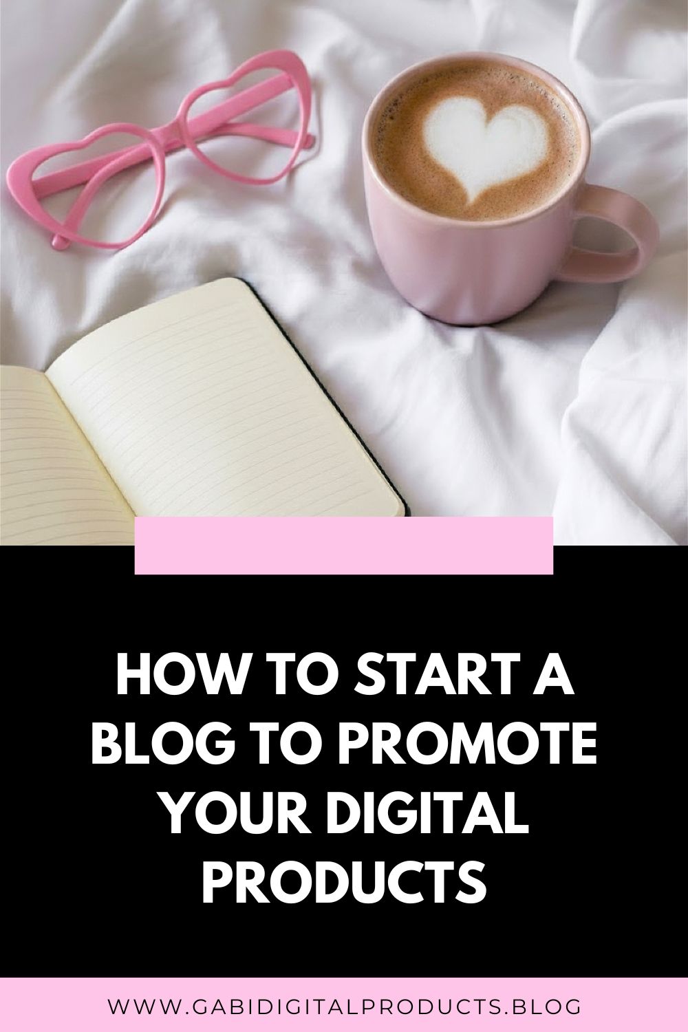 How to Start a Blog to Promote Your Digital Products