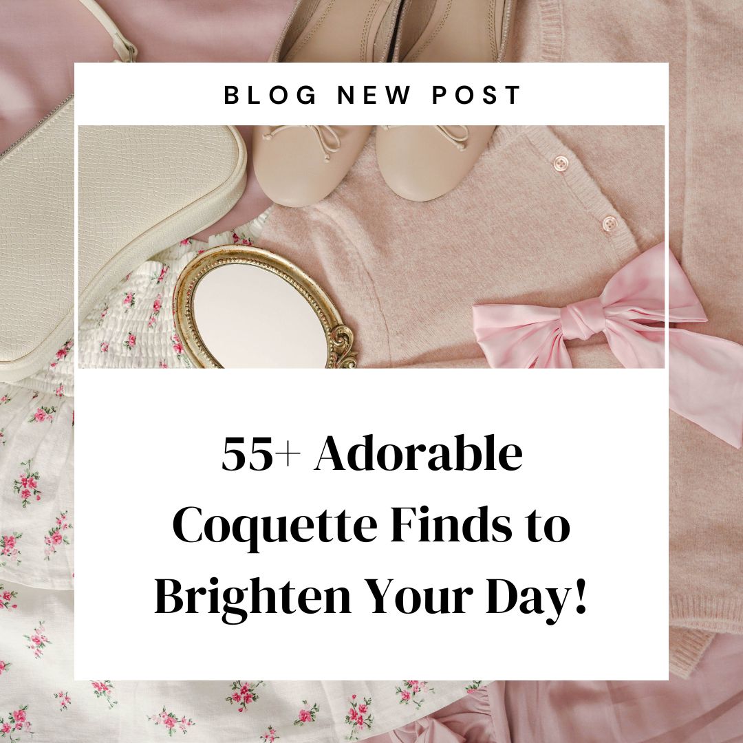 Delicate flat lay of pink ballet flats, floral skirt, pink cardigan with bow, and white clutch. Title text overlay promotes adorable coquette finds.