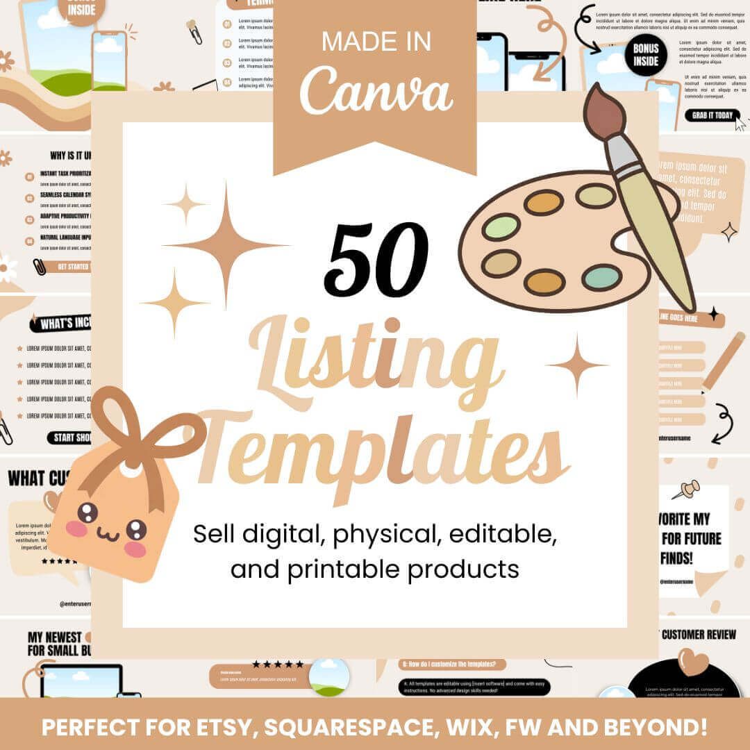 Promotional graphic for 50 Listing Templates in Canva with icons of a paint palette and stars, highlighting compatibility with Etsy, Squarespace, Wix, and more.