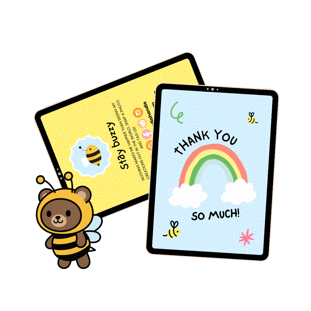 Two tablets display cheerful graphics on a black background. One says 'Thank you so much!' with a rainbow and clouds; the other shows a bee and 'Stay buzzy.' A cute bear in a bee costume is on the side.