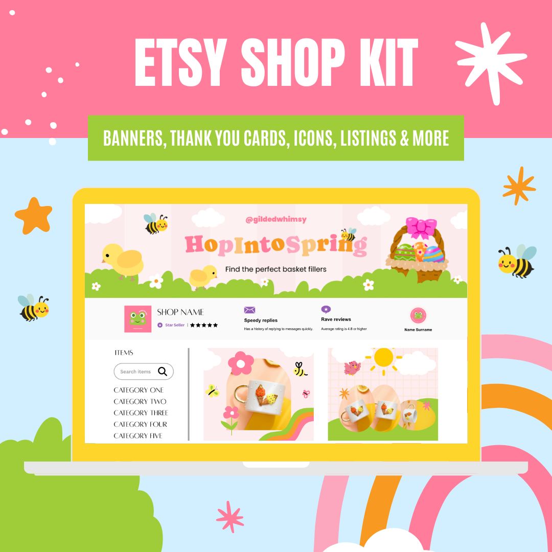 Colorful Etsy shop kit graphic featuring a laptop with a spring-themed shop display, surrounded by bees, flowers, and rainbows. Bright and cheerful tone.