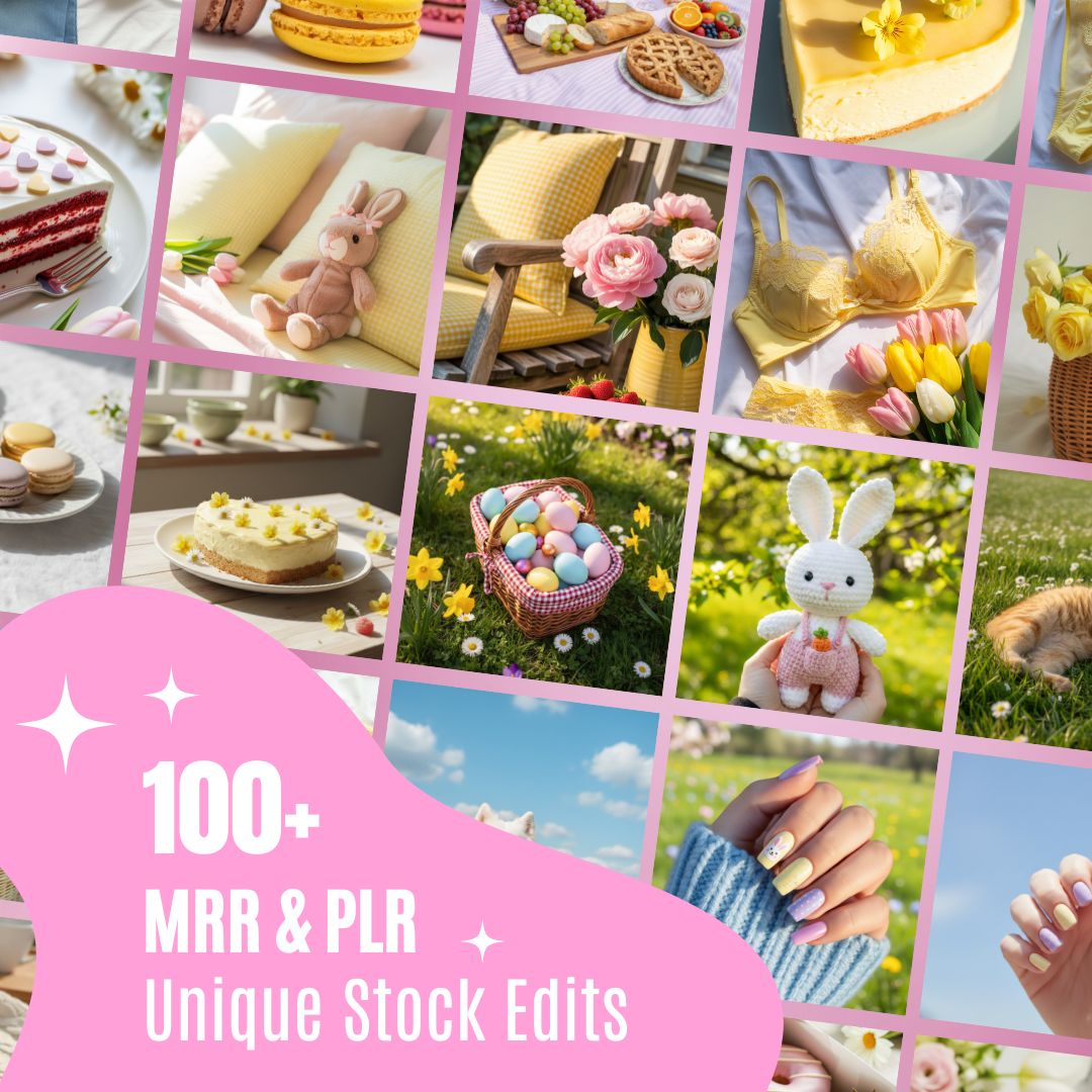 Collage of Easter-themed images featuring cakes, macarons, a bunny toy, tulips, and pastel eggs in a vibrant spring ambiance, with text overlay '100+ MRR & PLR Unique Stock Edits.'