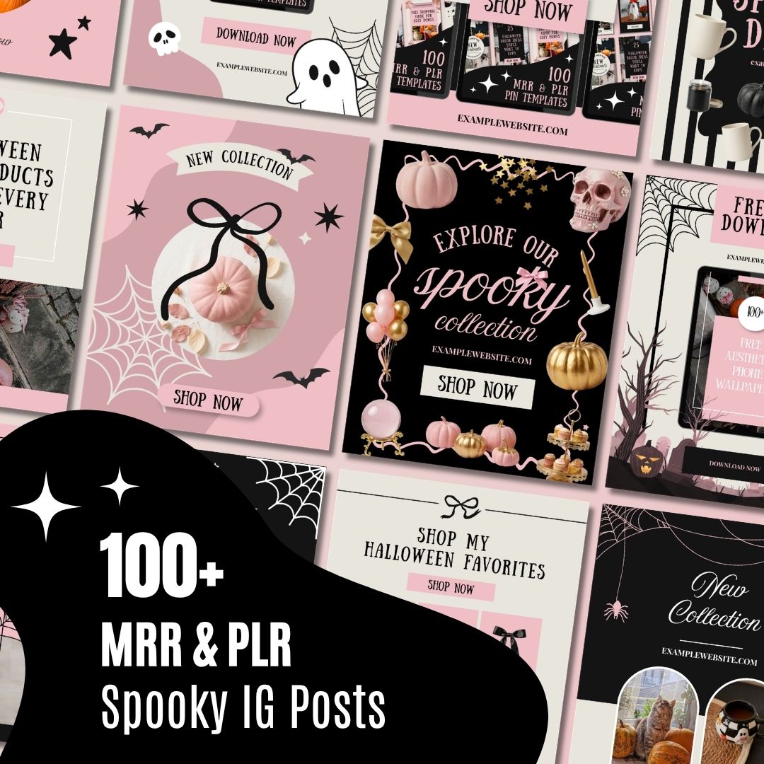 A promotional mockup layout displays a collection of pink, black, and white Halloween-themed Pinterest and Instagram templates. A bold black overlay in the lower left features white text reading '100+ MRR & PLR Spooky IG Posts'. Individual template previews showcase cute spooky motifs including pastel pumpkins, bows, bats, skulls, ghosts, and spiderwebs alongside 'SHOP NOW' call-to-action buttons and example website links.