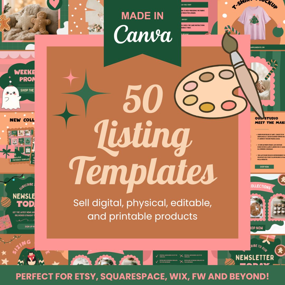 A promotional grid for 50 listing templates made in Canva, featuring an orange central box with text reading '50 Listing Templates - Sell digital, physical, editable, and printable products' surrounded by a paintbrush and paint palette, sparkle icons, and examples of e-commerce mockups.