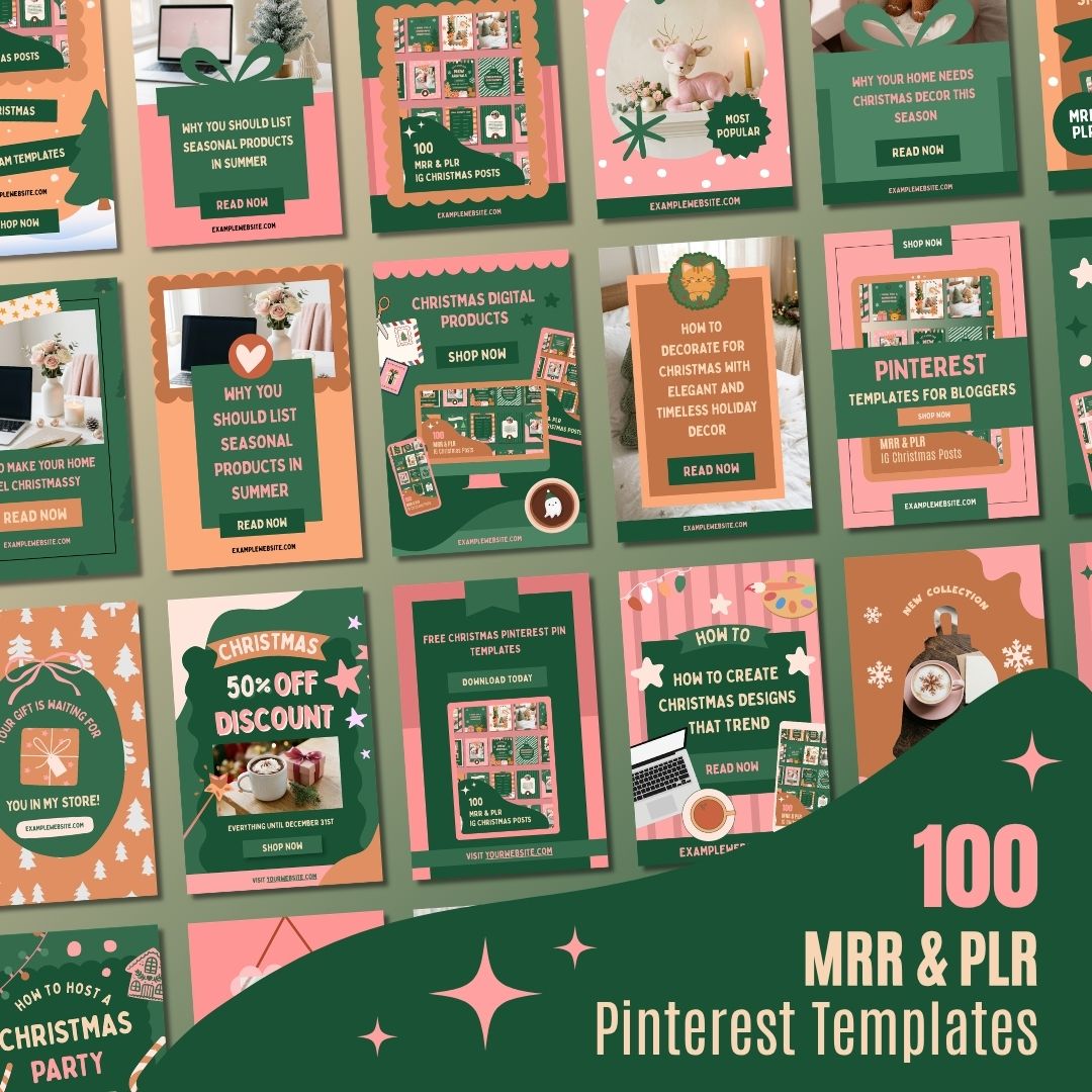 100 MRR & PLR Pinterest templates promotional graphic featuring a grid preview of various holiday-themed pin designs showcasing blog post titles, product promotions, and discounts, set against a dark green and pink background with sparkling stars, with bold text reading 100 MRR & PLR Pinterest Templates.