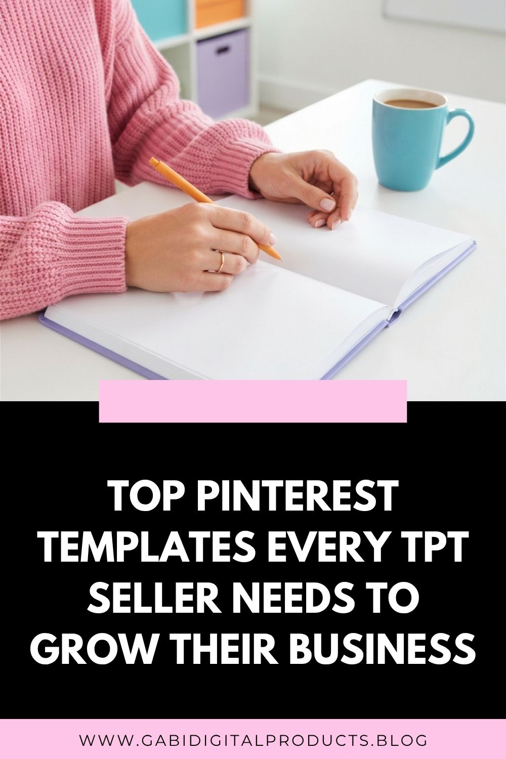 Best Pinterest Templates for TPT Sellers