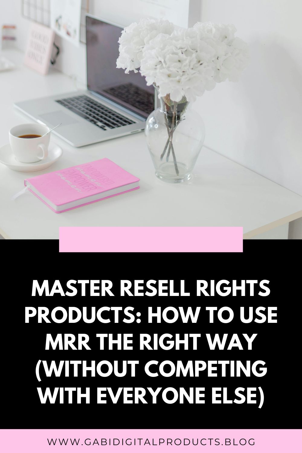 Master Resell Rights Products: How to Use MRR the Right Way (Without Competing With Everyone Else)