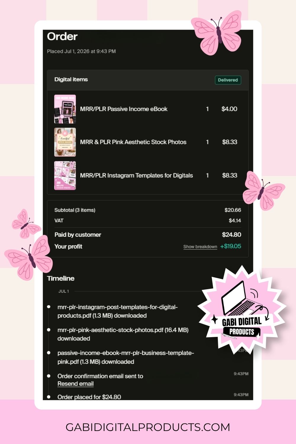 Screenshot showing a digital product order totaling $24.80 for 3 items, featuring a passive income e-book and pink aesthetic stock photos and templates.