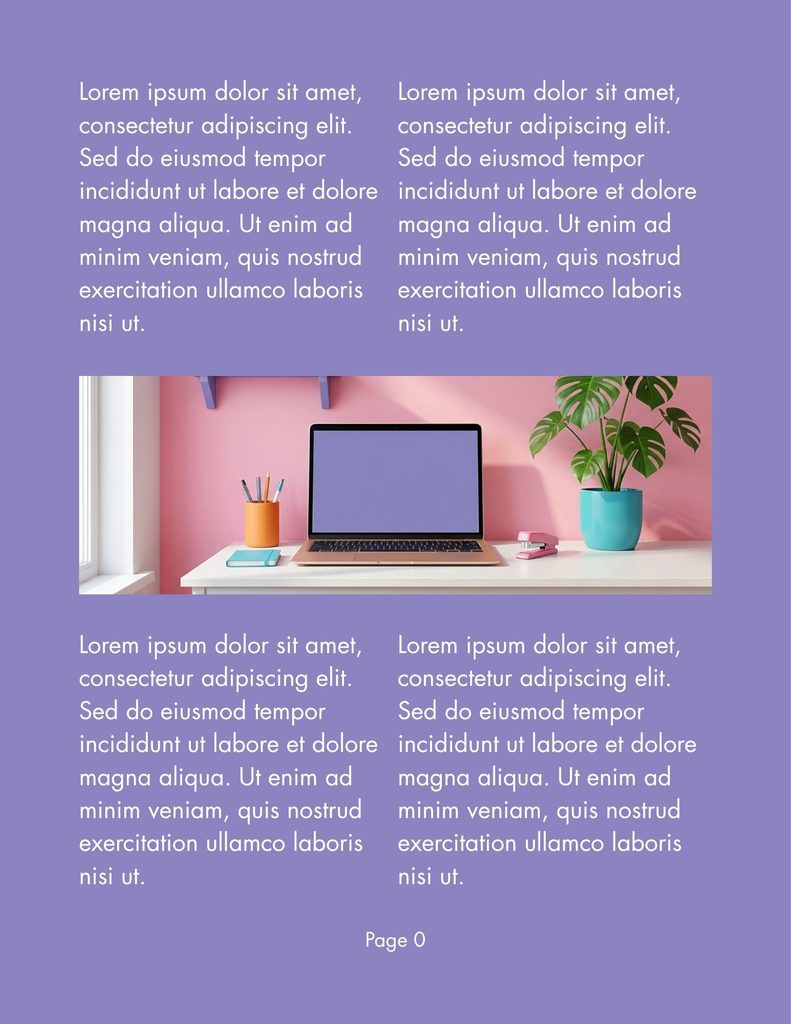A two-column layout of placeholder text on a light purple background featuring a centered stock photograph of a white desk against a pink wall, displaying an open laptop with a blank screen, a potted plant, a pencil cup, and a small notebook. At the very bottom center, the text reads "Page 0".