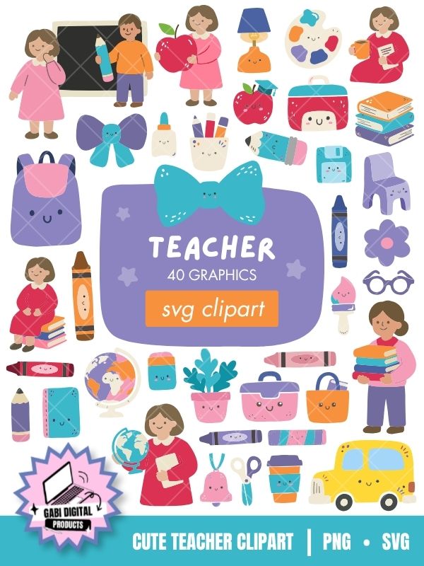 Collection of 40 pastel Scandinavian kawaii teacher clipart elements including female teacher characters, school supplies, crayons, books, apples, a yellow school bus, and backpacks, labeled Teacher 40 Graphics SVG Clipart, ideal as teacher SVG files for Cricut projects
